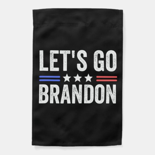 Lets Go Brandon Garden Flag