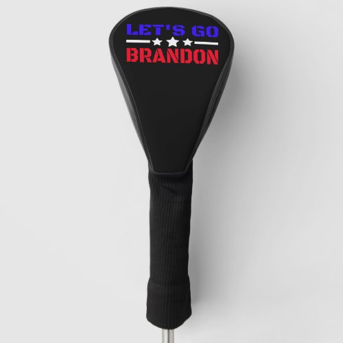 Lets Go Brandon     Golf Head Cover
