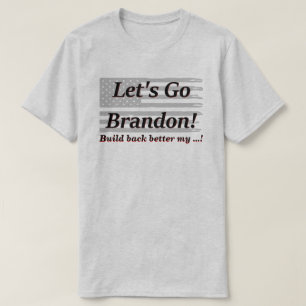 Lets Go Brandon Gray US Flag Build Back Better Lt T-Shirt