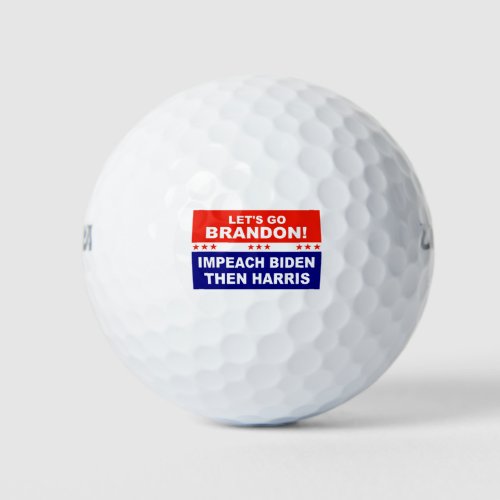 Lets go Brandon Impeach Biden Then Harris Golf Balls