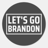 let's go Brandon- funny FJB chants meme Sticker for Sale by happy gift art
