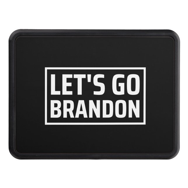 lets go brandon lets go brandon hitch cover (Front)