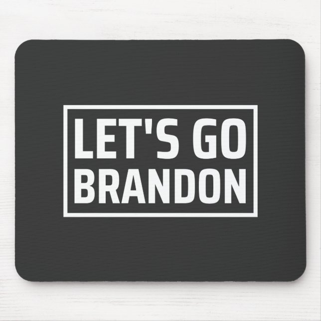 lets go brandon lets go brandon mouse pad (Front)