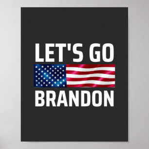 lets go brandon lets go brandon poster