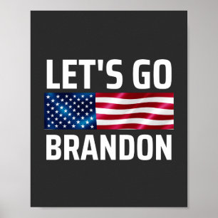 lets go brandon lets go brandon poster