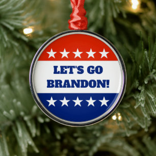 Let's Go Brandon Metal Ornament