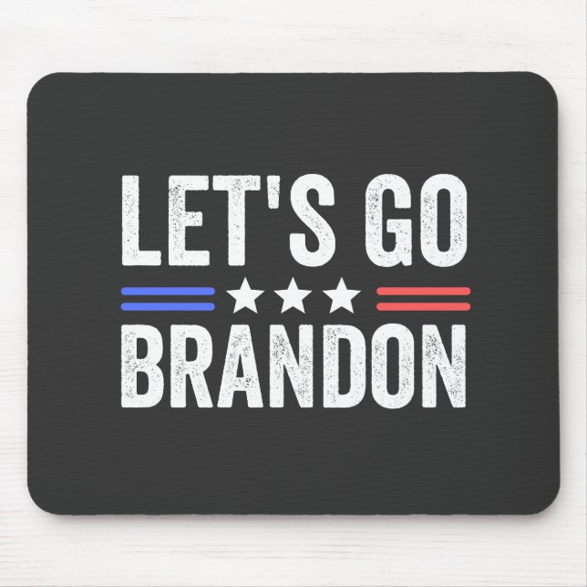Let's Go Brandon Mouse Pad (Front)
