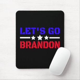 Let's Go Brandon      Mouse Pad