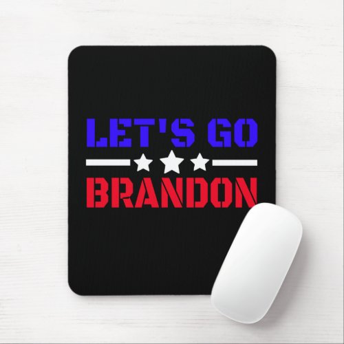 Lets Go Brandon      Mouse Pad