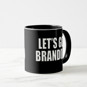 Let's Go Brandon Mug