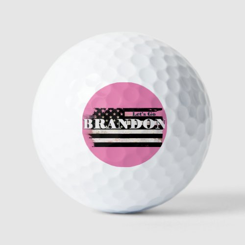 Lets go Brandon on a Black  White Flag Design Go Golf Balls