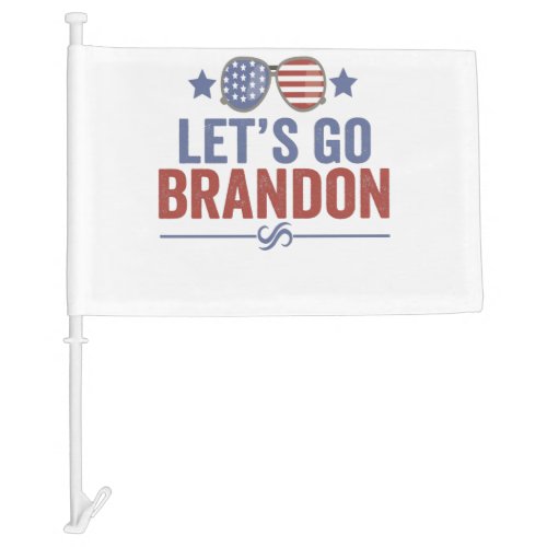 Lets go Brandon Patriotic American Sunglasses Car Flag