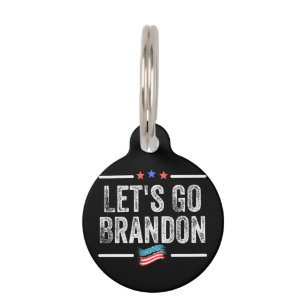 Let's Go Brandon Pet ID Tag