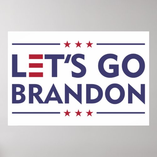 Lets Go Brandon Poster