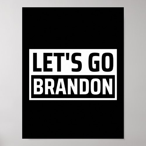 lets go brandon poster