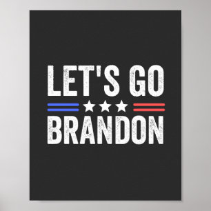 Let's Go Brandon Poster