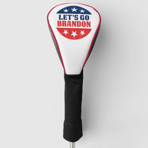 Lets Go Brandon pro trump 2024  Golf Head Cover