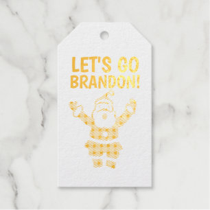LET'S GO BRANDON SANTA GOLD FOIL GIFT TAGS