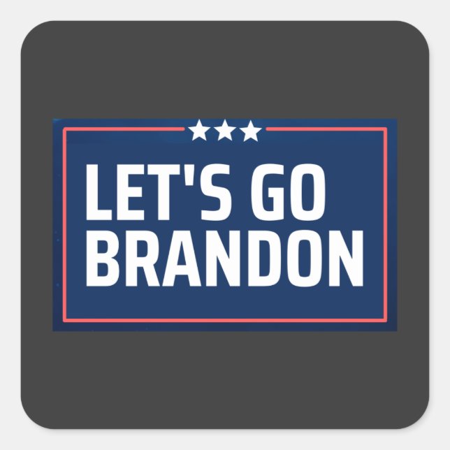 Let's Go Brandon Square Sticker (Front)