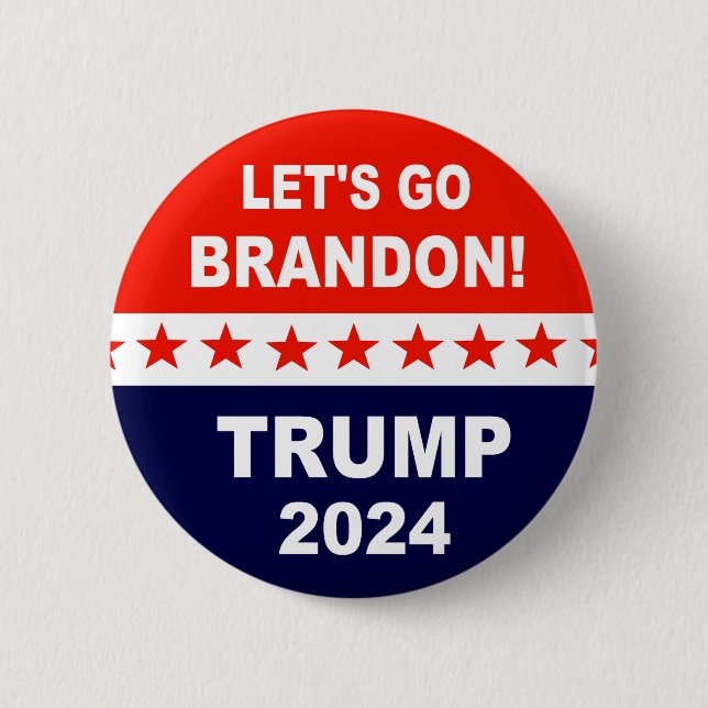 Let's go Brandon TRUMP 2024 Button (Front)