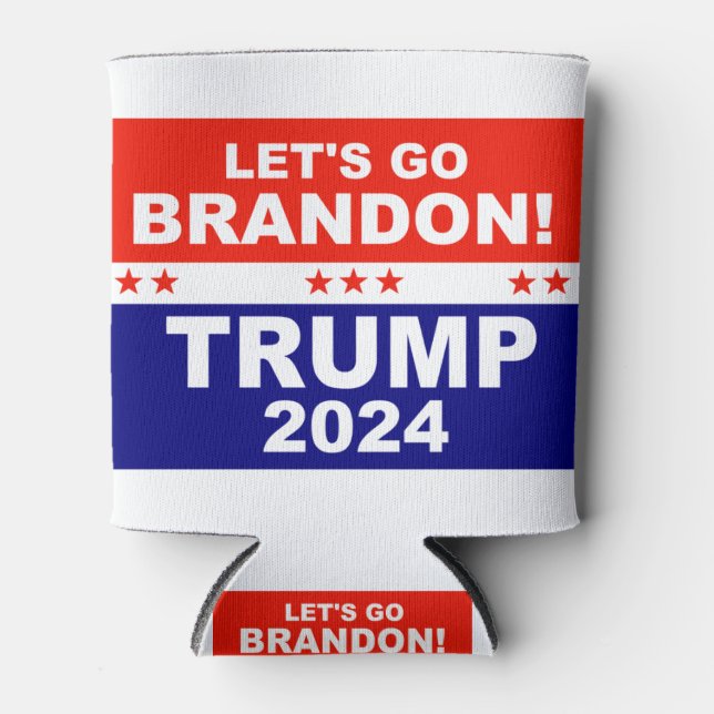 Let's go Brandon TRUMP 2024 Can Cooler (Front)