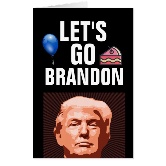 LET'S GO BRANDON TRUMP BIRTHDAY JUMBO CARD Cards (Front)