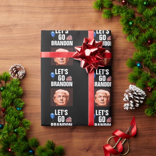 LETS GO BRANDON TRUMP BIRTHDAY  WRAPPING PAPER
