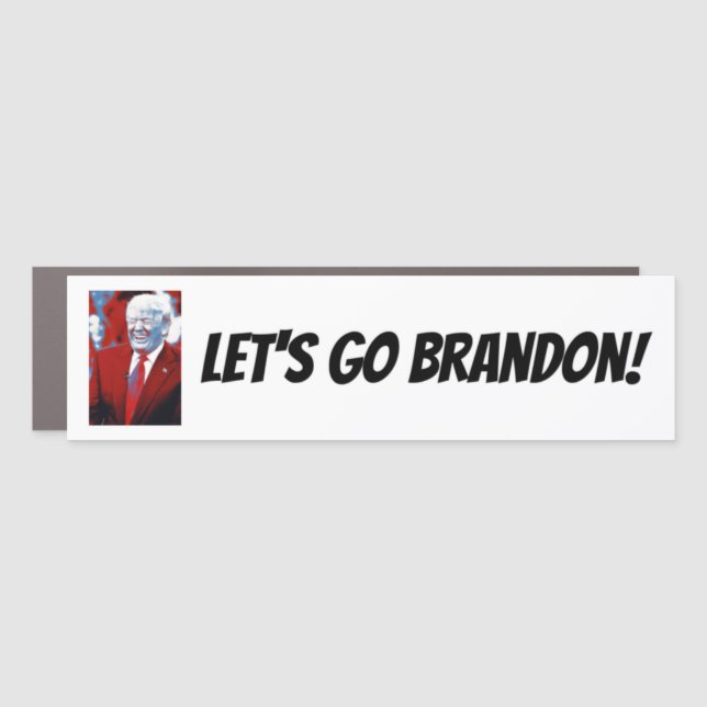 Let's Go Brandon - Trump - Car Magnet (Front)