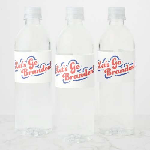 Lets Go Brandon Water Bottle Label