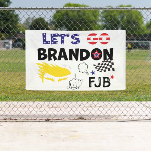 LETS GO BRANDON With TRUMP Banner