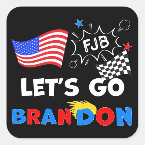 LETS GO BRANDON with Trump Hair Square Sticker