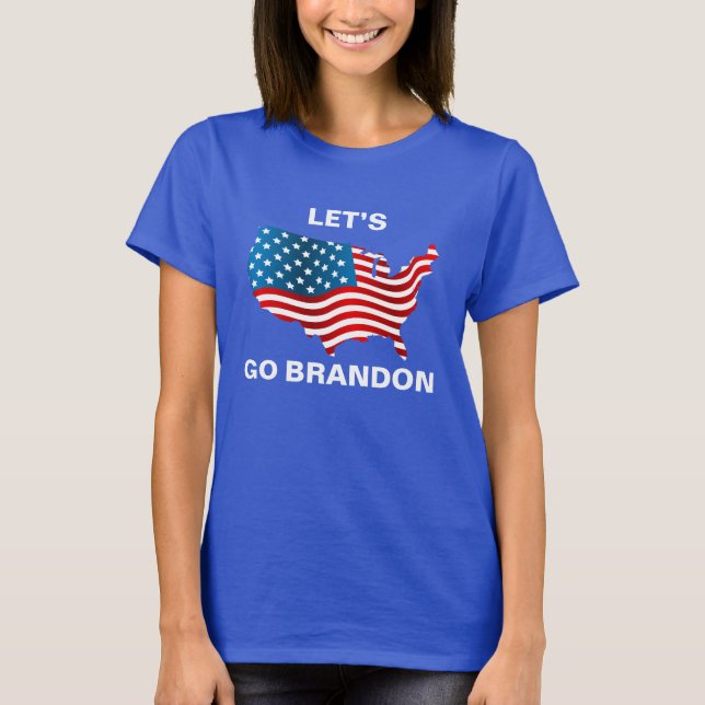 Lets Go Brandon Womens    T-Shirt (Front)