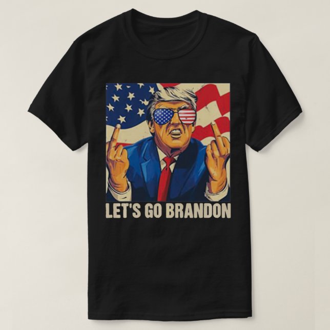 Let's Go Branson Brandon Trump Conservative Anti L T-Shirt (Design Front)