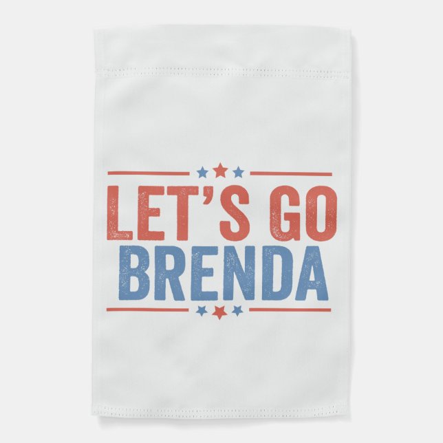 Let's go Brenda Kamala Election 2024  Garden Flag (Front)