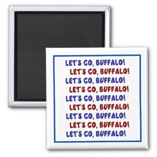 Lets Go Buffalo Magnet