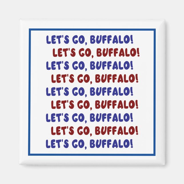 Let's Go, Buffalo! Magnet (Front)