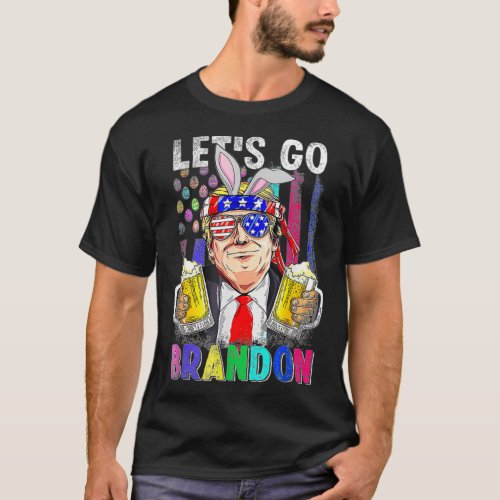 Lets Go Bunny Brandon Happy Easter Day Trump goku T_Shirt