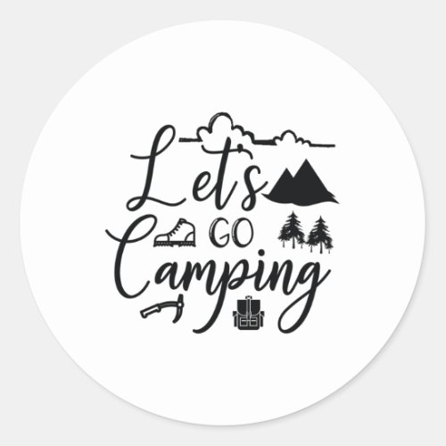 Lets go camping classic round sticker