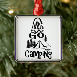 ***LET'S GO CAMPING*** FUN ANYTIME ORNAMENT