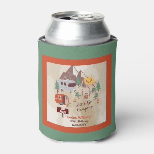 Lets Go Camping Rustic Woodsy Campground Birthday Can Cooler