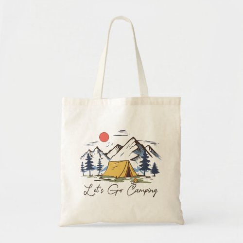 Lets Go Camping Tote Bag