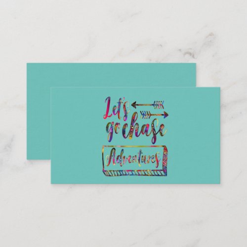 lets go chase adventures Adventures Retro quote B Business Card