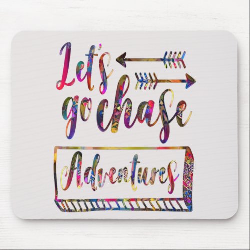 lets go chase adventures Adventures Retro quote M Mouse Pad