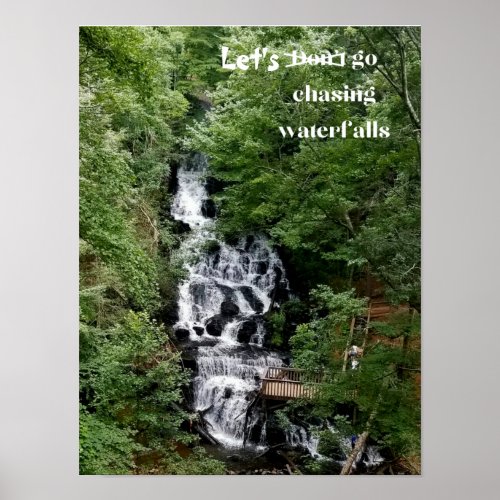 Lets Go Chasing Waterfalls  Poster