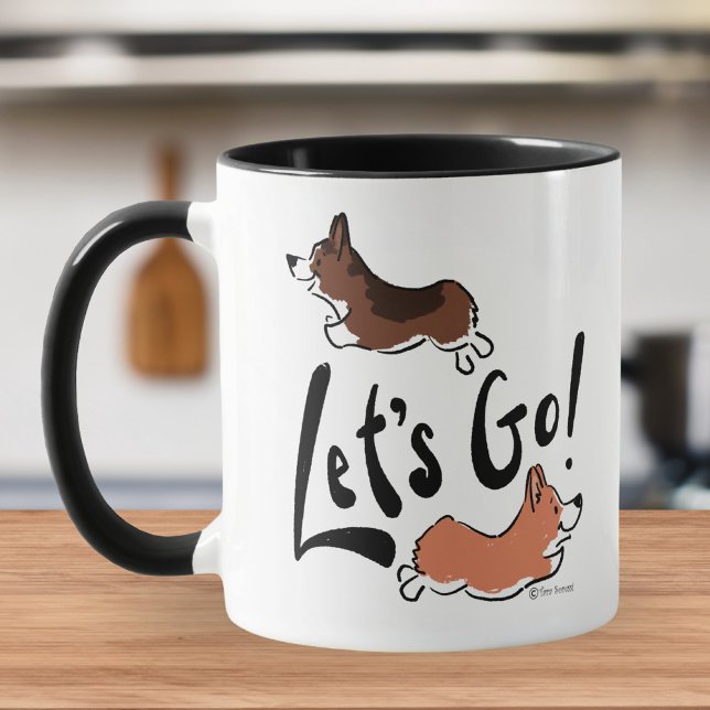 "Let's Go" Cute Corgi Fun Dog Motivational Mug (Creator Uploaded)