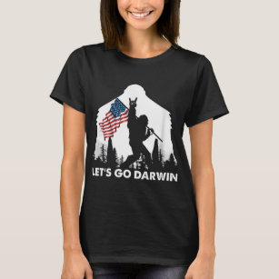 Lets Go Darwin Camping Bigfoot Rock And Roll US Fl T-Shirt