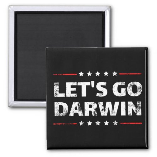 Lets Go Darwin Magnet