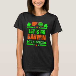 Let's Go Darwin Sunglasses Shamrock Irish St Patri T-Shirt