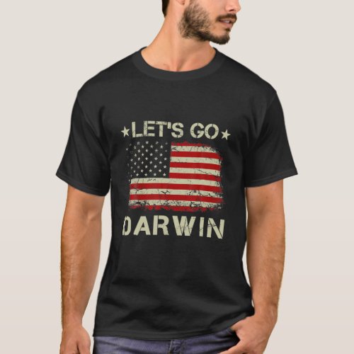 Lets Go Darwin Vintage American Flag Patriotic T_Shirt