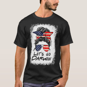 Let's Go Darwin  Women Girl Lets Go Usa Flag Messy T-Shirt